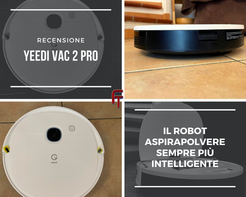 Yeedi Vac 2 Pro, recensione del robot aspirapolvere sempre più intelligente