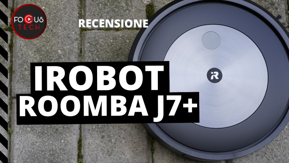 Recensione iRobot Roomba J7+: pulizia e prestazioni da top di gamma